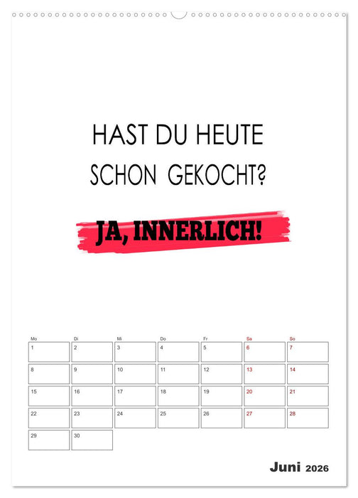 Sprüche für die Küche. Mit Jahresplaner (CALVENDO Premium Wandkalender 2026)