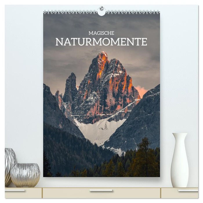 Magische Naturmomente (CALVENDO Premium Wandkalender 2026)