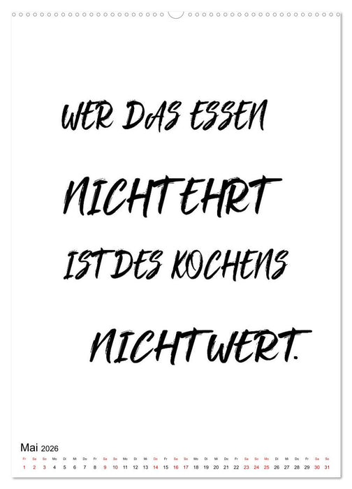 Heute schon gekocht? Leckerbissen aus der Schaltzentrale der Macht (CALVENDO Premium Wandkalender 2026)