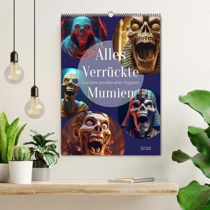 Alles verrückte Mumien (CALVENDO Wandkalender 2026)