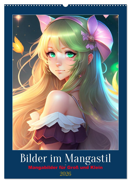 Bilder im Mangastil (CALVENDO Wandkalender 2026)