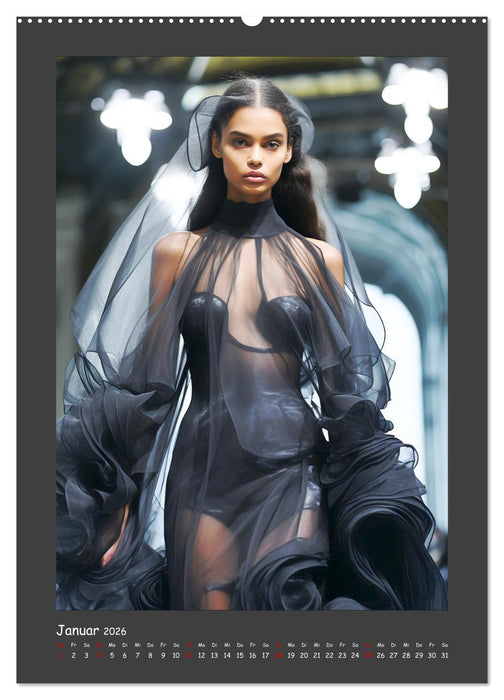 Fashion Show. Zeitlose Haute Coutour (CALVENDO Premium Wandkalender 2026)