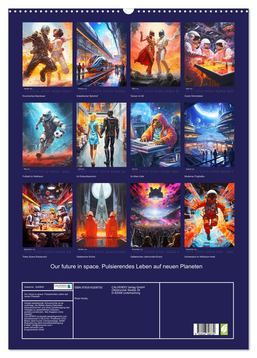 Our future in space. Pulsierendes Leben auf neuen Planeten (CALVENDO Wandkalender 2026)