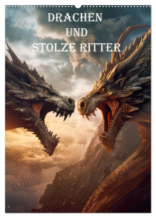 Drachen und stolze Ritter (CALVENDO Wandkalender 2026)