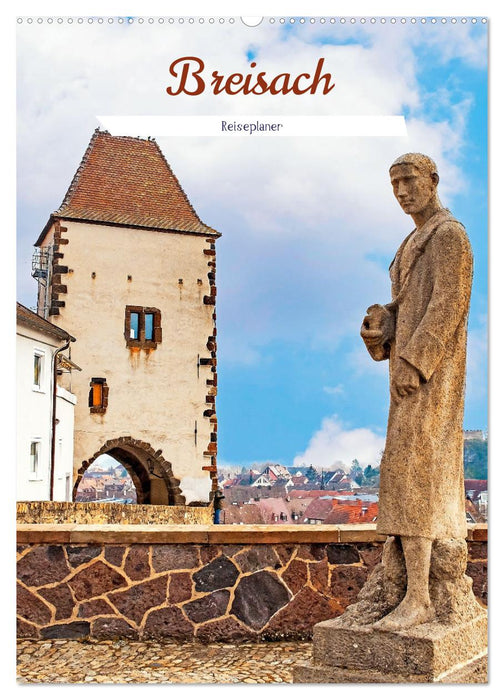 Breisach - Reiseplaner (CALVENDO Wandkalender 2026)