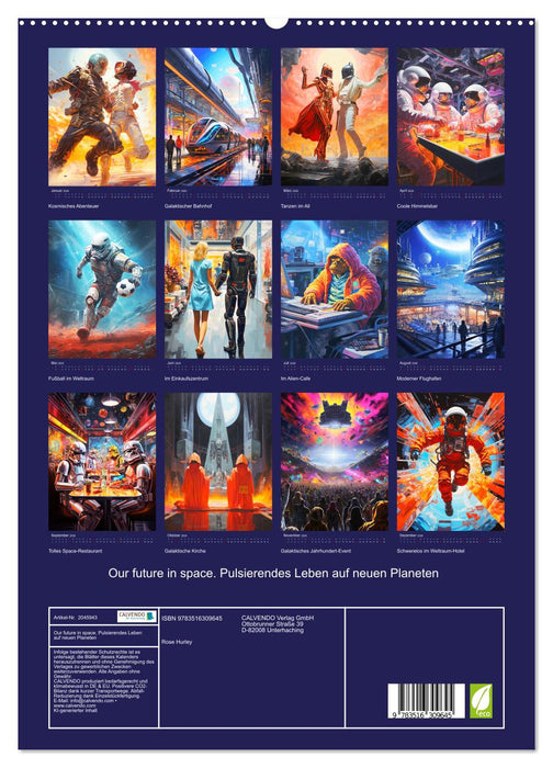 Our future in space. Pulsierendes Leben auf neuen Planeten (CALVENDO Premium Wandkalender 2026)