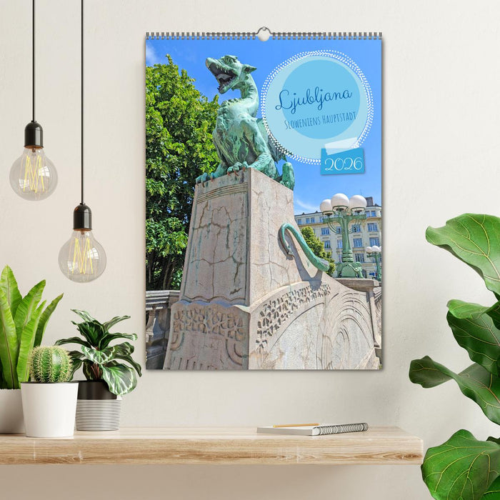 Ljubljana Sloweniens Hauptstadt (CALVENDO Wandkalender 2026)