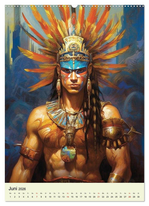 Fantasy-Azteken. Mesoamerikanische Krieger einer Hochkultur (CALVENDO Premium Wandkalender 2026)