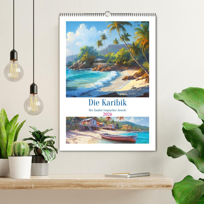 Die Karibik. Der Zauber tropischer Juwele (CALVENDO Wandkalender 2026)