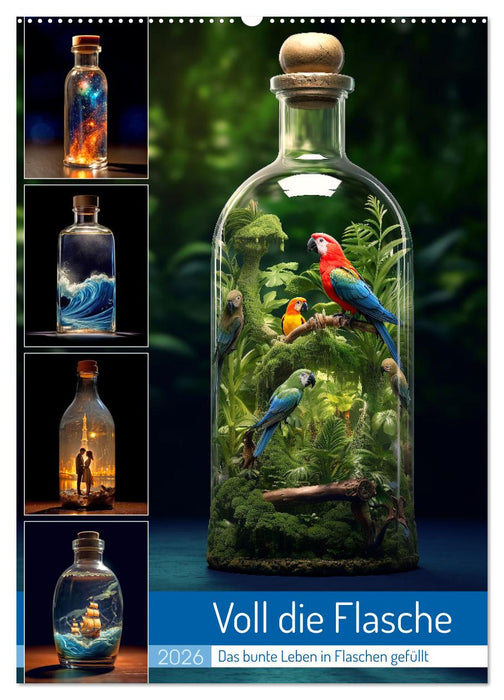 Voll die Flasche (CALVENDO Wandkalender 2026)
