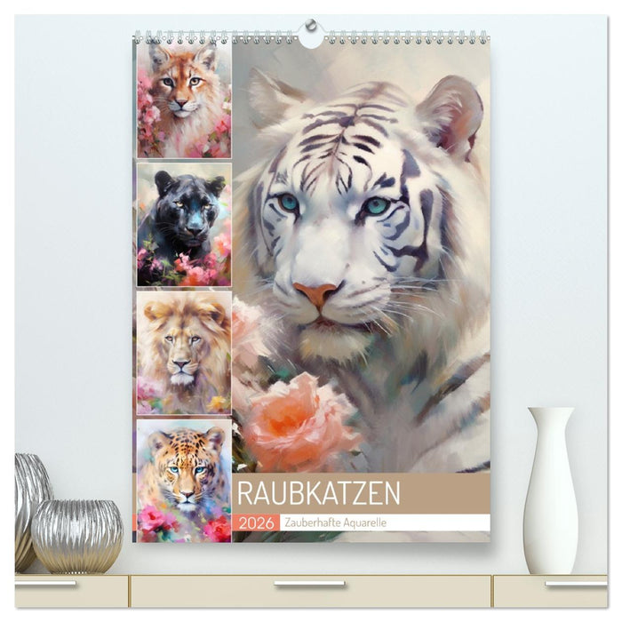 Raubkatzen. Zauberhafte Aquarelle (CALVENDO Premium Wandkalender 2026)