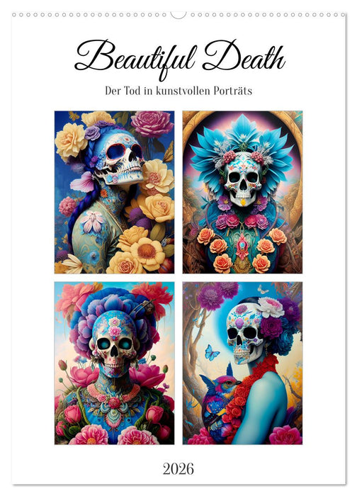 Beautiful Death (CALVENDO Wandkalender 2026)