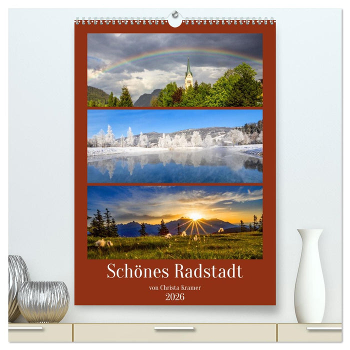 Schönes Radstadt (CALVENDO Premium Wandkalender 2026)
