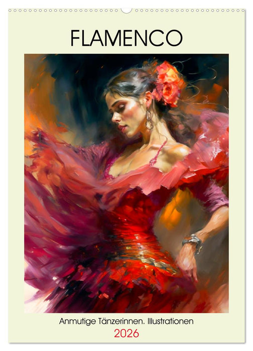 Flamenco. Anmutige Tänzerinnen. Illustrationen (CALVENDO Wandkalender 2026)