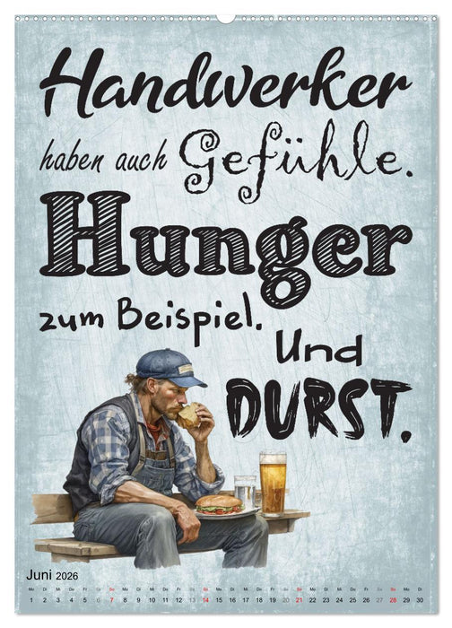 Handwerker Sprüche (CALVENDO Premium Wandkalender 2026)