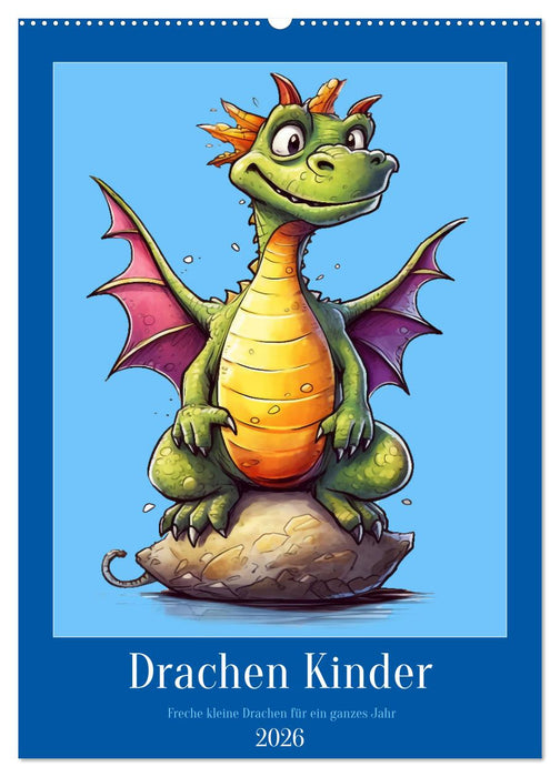 Drachen Kinder (CALVENDO Wandkalender 2026)