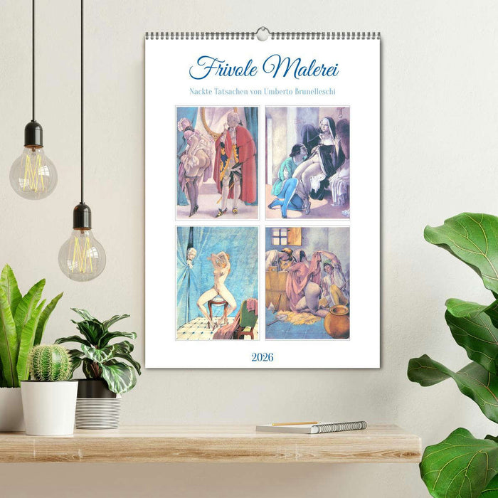 Frivole Malerei 2026. Nackte Tatsachen von Umberto Brunelleschi (CALVENDO Wandkalender 2026)