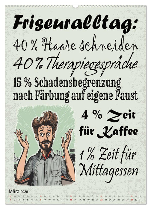 Haarige Friseursprüche (CALVENDO Premium Wandkalender 2026)