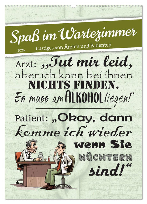 Spaß im Wartezimmer (CALVENDO Wandkalender 2026)