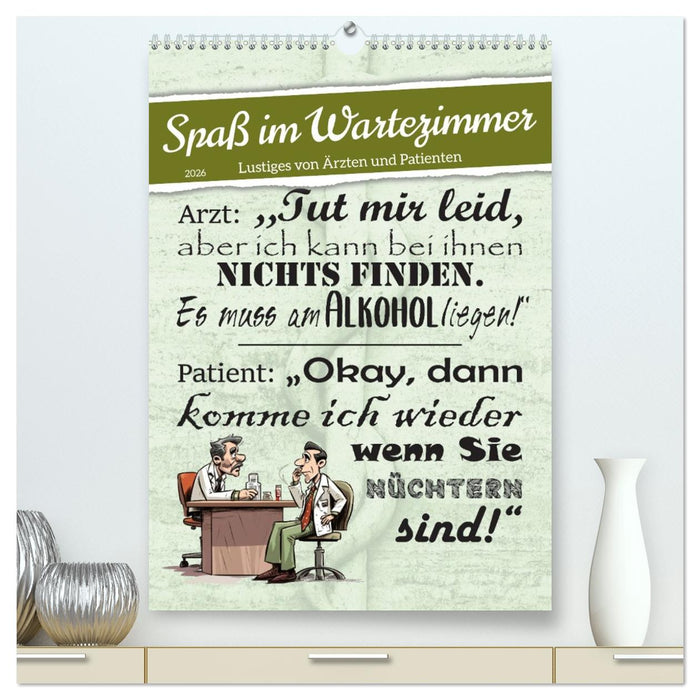 Spaß im Wartezimmer (CALVENDO Premium Wandkalender 2026)