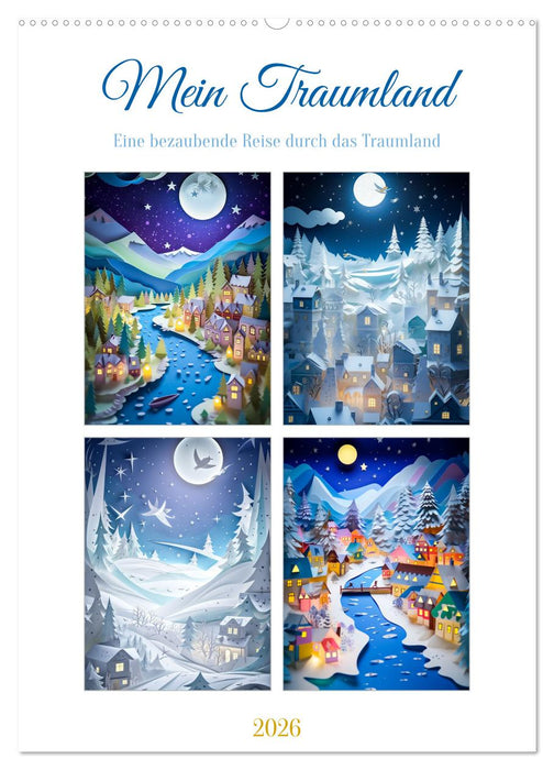 Mein Traumland (CALVENDO Wandkalender 2026)