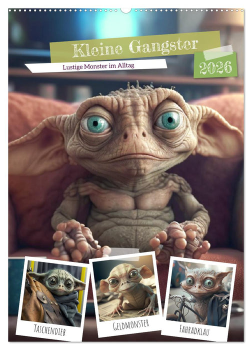 Kleine Gangster. Lustige Monster im Alltag (CALVENDO Wandkalender 2026)