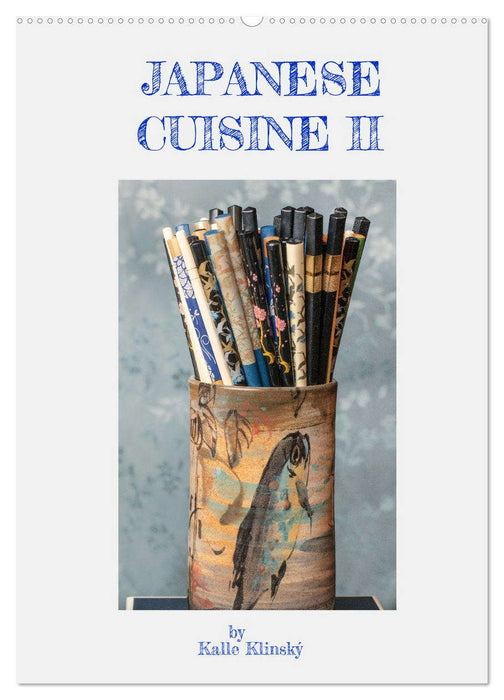 Japanese Cuisine II (CALVENDO Wandkalender 2026)