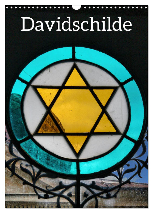 Davidschilde (CALVENDO Wandkalender 2026)