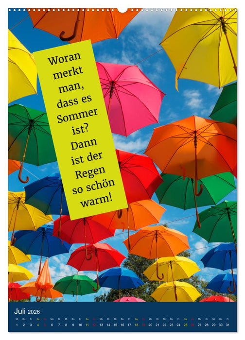 Verrückt nach SOMMER Urlaub- Auszeit - Sprüche (CALVENDO Premium Wandkalender 2026)
