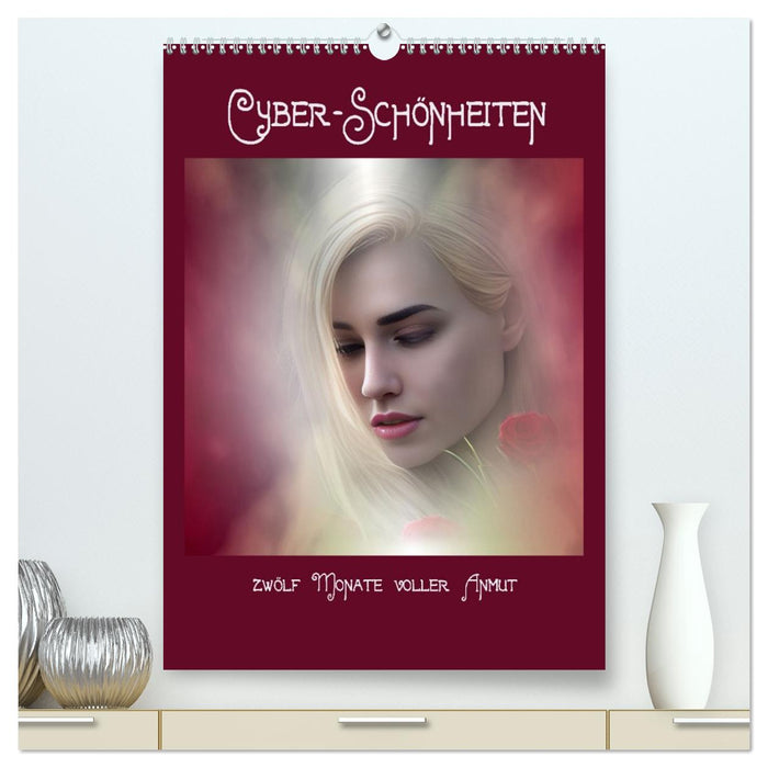 Cyber-Schönheiten, 12 Monate voller Anmut (CALVENDO Premium Wandkalender 2026)