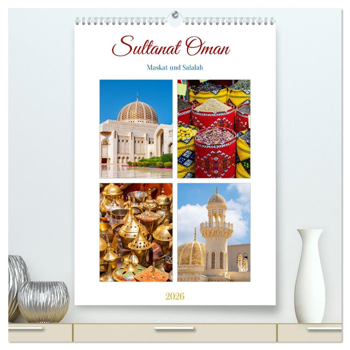 Sultanat Oman - Maskat und Salalah (CALVENDO Premium Wandkalender 2026)