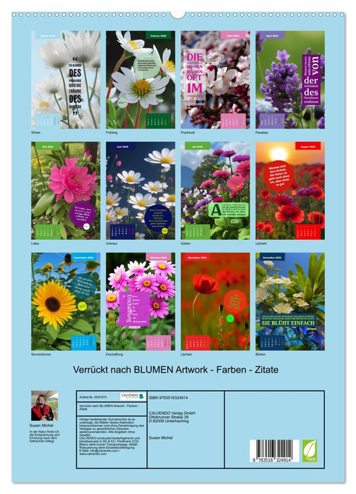 Verrückt nach BLUMEN Artwork - Farben - Zitate (CALVENDO Premium Wandkalender 2026)