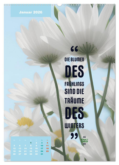 Verrückt nach BLUMEN Artwork - Farben - Zitate (CALVENDO Premium Wandkalender 2026)