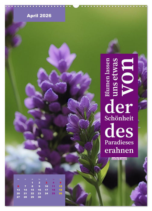 Verrückt nach BLUMEN Artwork - Farben - Zitate (CALVENDO Premium Wandkalender 2026)
