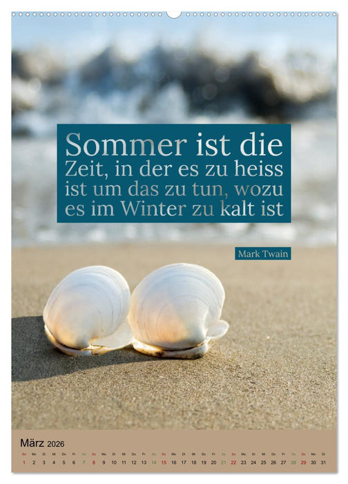 Verrückt nach SOMMER Urlaub- Auszeit - Sprüche (CALVENDO Wandkalender 2026)