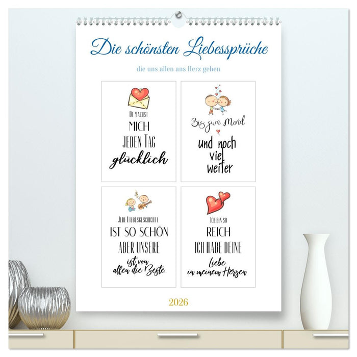 Liebessprüche (CALVENDO Premium Wandkalender 2026)