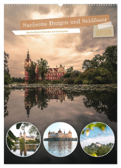 Sachsens Burgen und Schlösser - Beschreibbarer Kalender mit Ortsangaben (CALVENDO Wandkalender 2026)