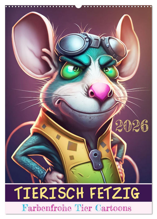 Tierisch fetzig (CALVENDO Wandkalender 2026)