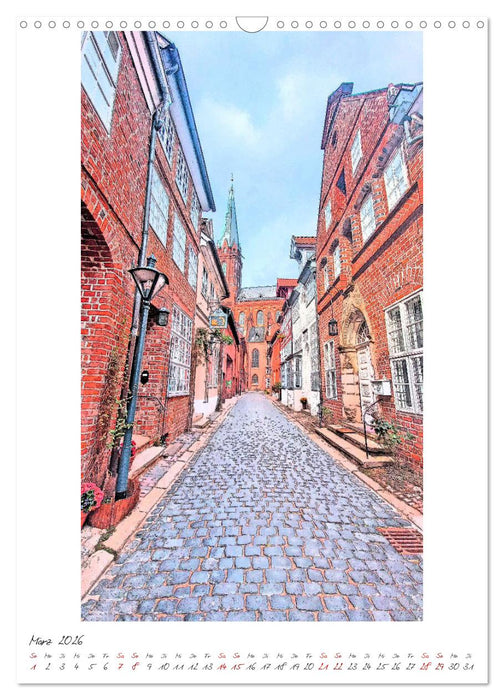 Idyllisches Lüneburg. Historische Fassaden und Giebel der Salz- und Hansestadt (CALVENDO Wandkalender 2026)