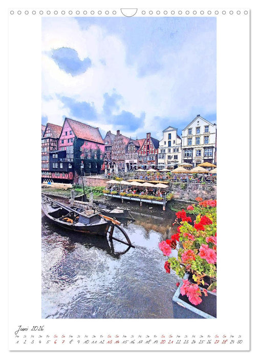 Idyllisches Lüneburg. Historische Fassaden und Giebel der Salz- und Hansestadt (CALVENDO Wandkalender 2026)