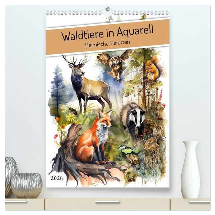 Waldtiere in Aquarell - Heimische Tierarten (CALVENDO Premium Wandkalender 2026)