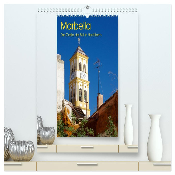 Marbella - Die Costa del Sol in Hochform (CALVENDO Premium Wandkalender 2026)