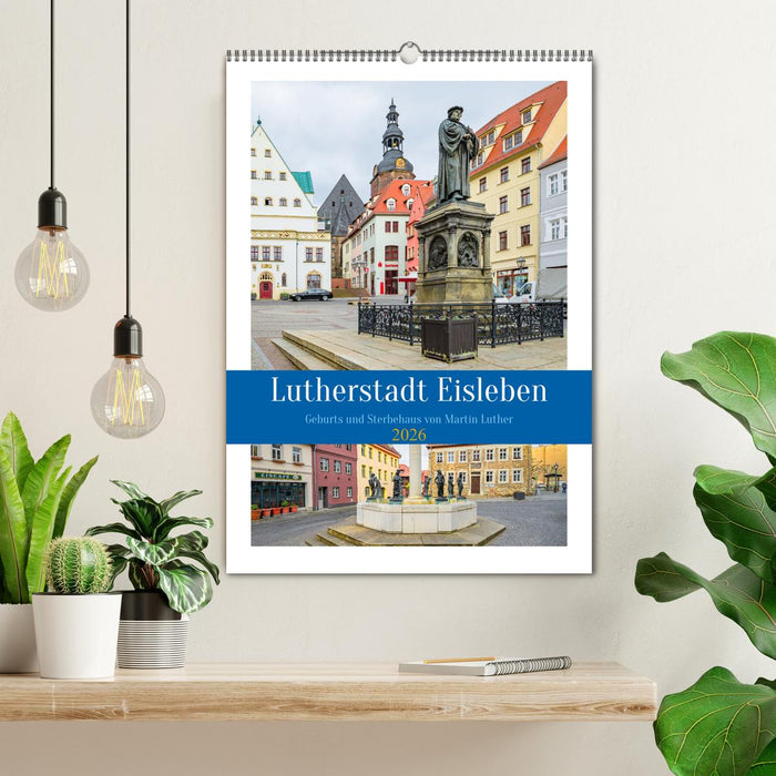 Lutherstadt Eisleben (CALVENDO Wandkalender 2026)