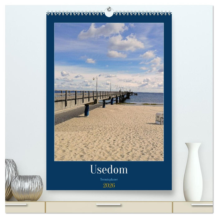 Usedom Ostsee - Terminplaner (CALVENDO Premium Wandkalender 2026)