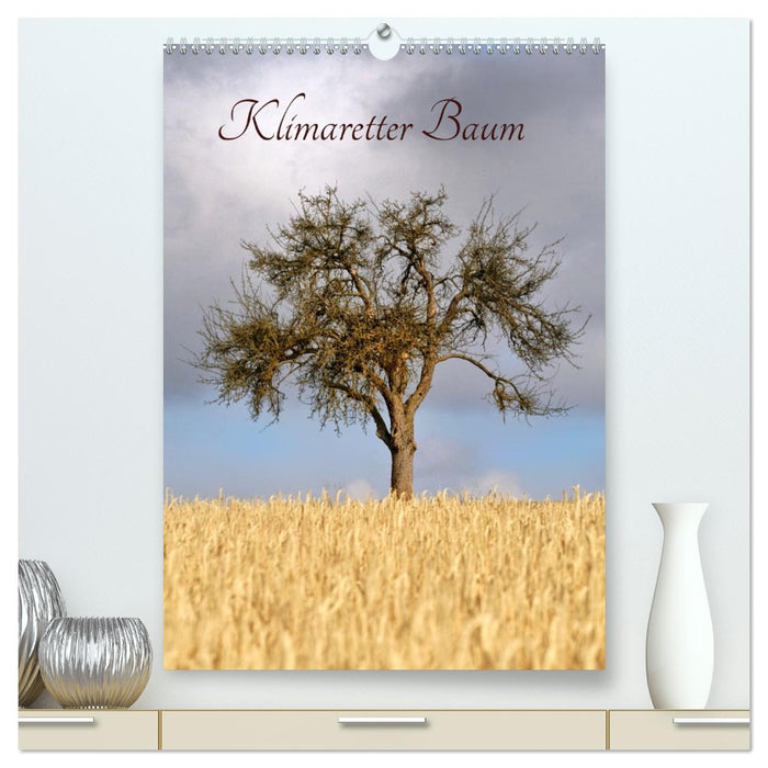 Klimaretter Baum (CALVENDO Premium Wandkalender 2026)