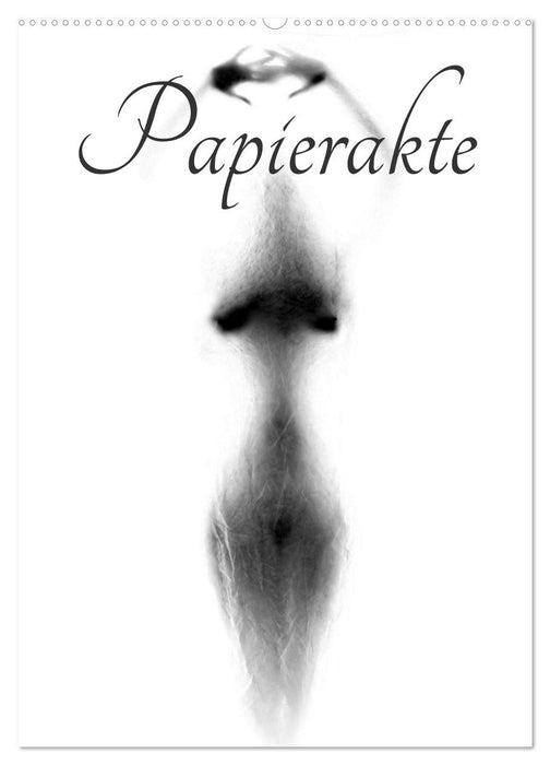 Papierakte (CALVENDO Wandkalender 2026)