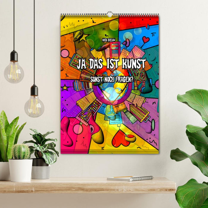 Ja das ist Kunst, sonst noch Fragen (CALVENDO Wandkalender 2026)
