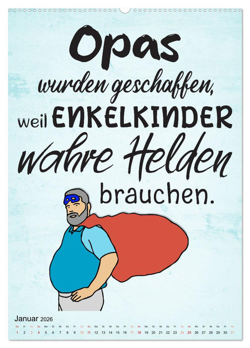Opa ist der Coolste (CALVENDO Premium Wandkalender 2026)