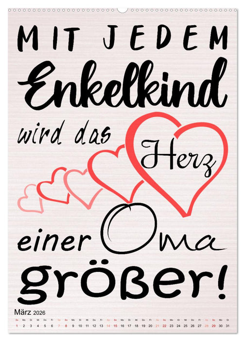 Glück ist, Oma zu sein (CALVENDO Premium Wandkalender 2026)