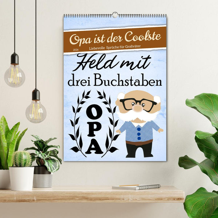 Opa ist der Coolste (CALVENDO Wandkalender 2026)